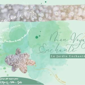 Réserver mon voyage "Jardin Enchanté"